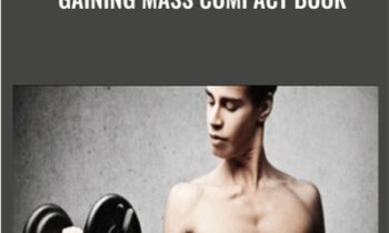 Gaining Mass Compact Book - Anthony Ellis