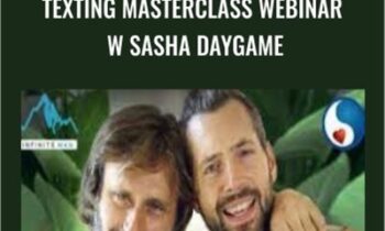 Texting Masterclass Webinar w Sasha Daygame - Gareth Jones