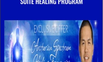 The Arcturian Spectrum Suite Healing Program - Gene Ang
