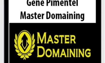 Master Domaining - Gene Pimentel