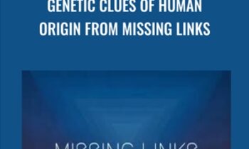 Genetic Clues of Human Origin from Missing Links - Gregg Braden