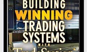 Building Winning Trading Systems with TradeStation & Code - George Pruitt & John R.Hill
