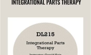 Integrational Parts Therapy - Gerald Kein