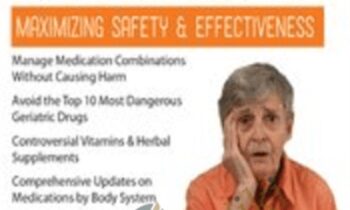 Geriatric Pharmacology: Maximizing Safety and Effectiveness - Steven Atkinson