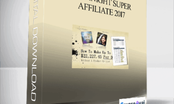 Gerry Crammer & Rob Jones - Overnight Super Affiliate 2017