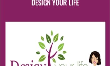 Design Your Life - Get Organized Gal