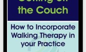 Getting off the Couch: How to Incorporate Walking Therapy in your Practice - Jennifer Udler