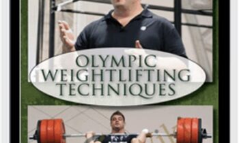 Olympic Weightlifting Techniques - Glenn Pendlay