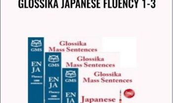 Glossika Japanese Fluency 1-3 - Shirakawa