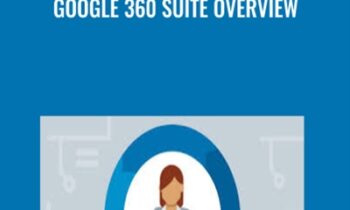Google 360 Suite Overview - David Booth