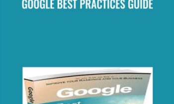 Google Best Practices Guide - Jerry West