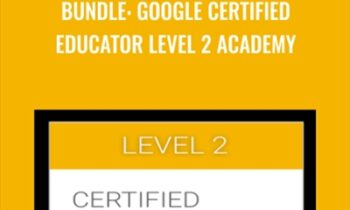 Google Certified Educator Level 2 Academy - Kasey Bell