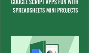 Google Script Apps Fun with Spreadsheets Mini Projects - Laurence Svekis