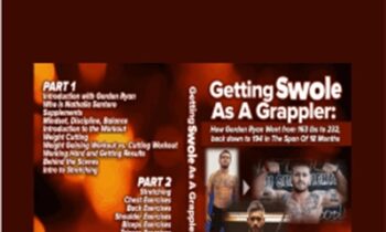 Getting Swole as a Grappler - Gordon Ryan