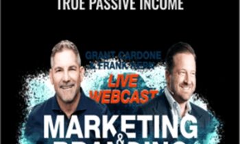 Branding Webinar 2019 True Passive Income - Grand Cardone & Frenk Kern