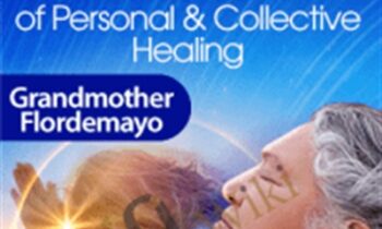 Discover the Power of Prayer - Grandmother Flordemayo