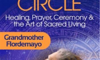 Grandmothers Wisdom Circle - Grandmother Flordemayo