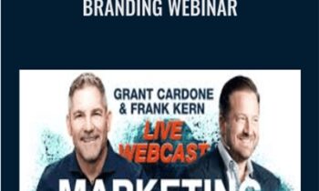 Branding Webinar - Grant Cardone and Frank Kern