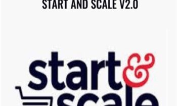 Start And Scale v2.0 - Gretta Van Riel