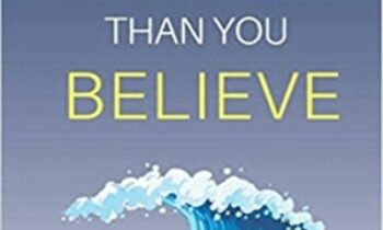 Braver Than You Believe: Guide To Understand Your Fears-Overcome Your Anxiety And Control Your Shortcomings - Zoe McKey