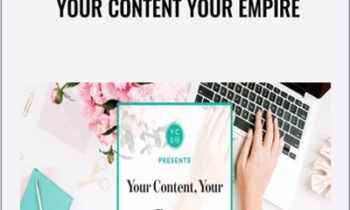 Your Content Your Empire - Hailey Dale