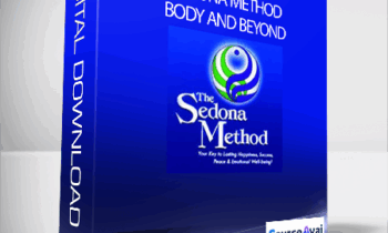 Hale Dwoskin - Sedona Method - Body and Beyond
