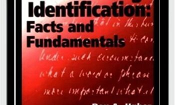 Handwriting Identification- Facts And Fundamentals - Roy A. Huber