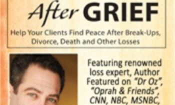 Heal Your Heart After Grief: Help Your Clients Find Peace After Break-Ups
