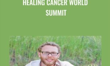 Healing Cancer World Summit - Kevin Gianni