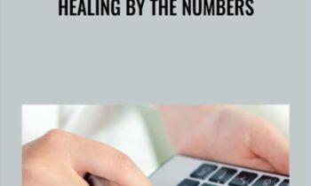 Healing By The Numbers - Glynis McCants