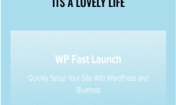 WP Fast Launch -Its A Lovely Life - Heather and Pete Reese