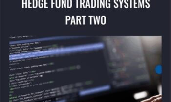 Hedge Fund Trading Systems Part Two - Joe Marwood
