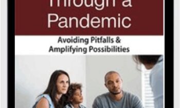 Helping Parents Through Crises: Avoiding Pitfalls and Amplifying Opportunities - Lynn Lyons