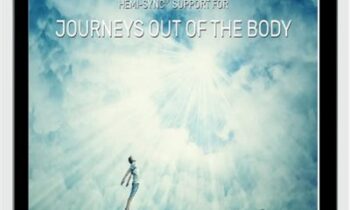 Support for Journeys Out of the Body - Hemi-Sync