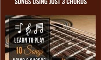 Guitar: Learn To Play 10 Guitar Songs Using Just 3 Chords - Henry Olsen