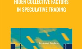 Hiden Collective Factors in Speculative Trading - Bertrand Roehner