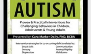 High-Functioning Autism: Proven and Practical Interventions for Challenging Behaviors in Children