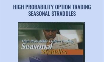 High Probability Option Trading - Seasonal Straddles