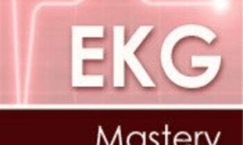 EKG Mastery: The Electrocardigram in Rhythm Interpretation and Recognition of High Risk Arrhythmogenic Features - Karen M. Marzlin