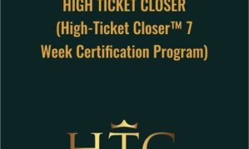High Ticket Closer - Dan Lok