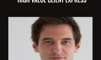 High Value Client Express - Kyle Tully