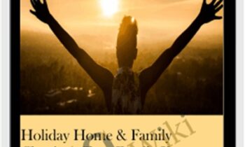 Holiday Home and Family Clearing: Clear Family Karma and Set the Energy for the Most Positive