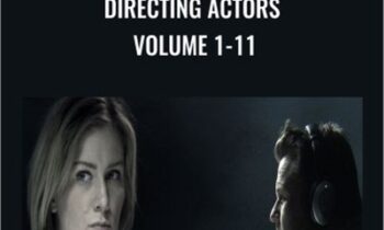 Directing Actors Volume 1-11 - Hollywood Camera Works