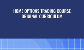 Home Options Trading Course - Original Curriculum