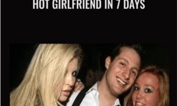 Hot Girlfriend in 7 Days - Adam Lyons