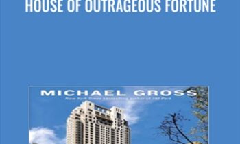 House of Outrageous Fortune - Michael Gross