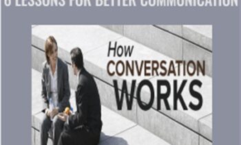 How Conversation Works: 6 Lessons for Better Communication - Anne Curzan