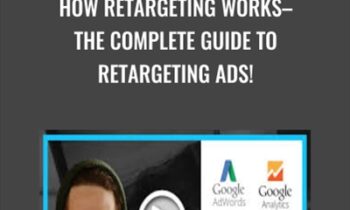 How Retargeting Works-The Complete Guide To Retargeting Ads! - Isaac Rudansky