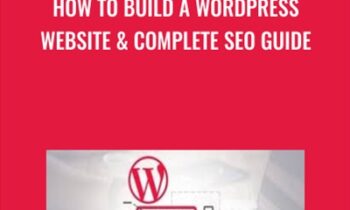 How To Build A Wordpress Website and Complete SEO Guide - Ben Hill