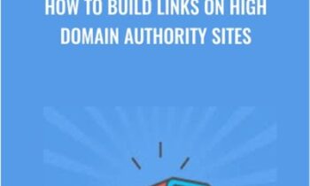 How To Build Links On High Domain Authority Sites - Vitaliy Kolos